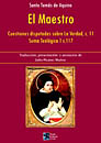 Santo Tomás de Aquino El Maestro. Cuestiones disputadas sobre la Verdad, c.11 Suma Teológica 1c. 117