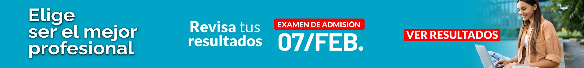 Revisa tus resultados del examen de admisión 2025 - II
