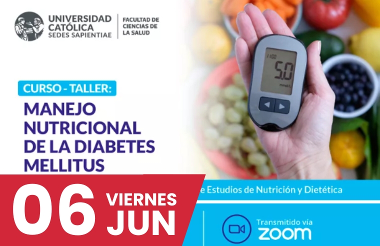 FCS - CURSO-TALLER: MANEJO NUTRICIONAL DE LA DIABETES MELLITUS