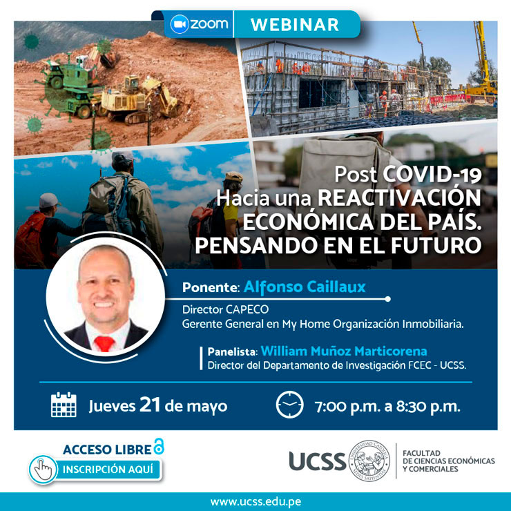 Post COVID-19 - Hacia una reactivación económica del país. Pensando en el Futuro Post COVID-19 - Hacia una reactivación económica del país. Pensando en el Futuro