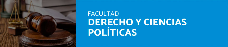 Facultad de Derecho y Ciencias Políticas - FDCP