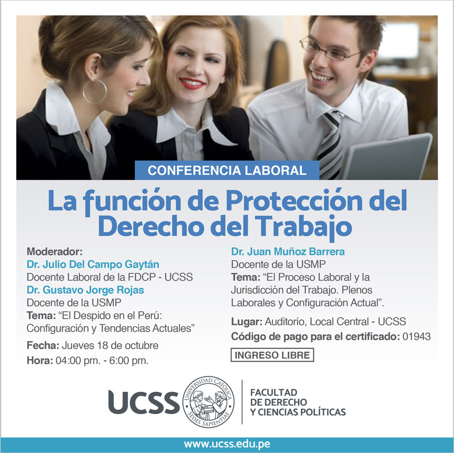 FDCP: Conferencia Laboral La función de Protección del Derecho del Trabajo