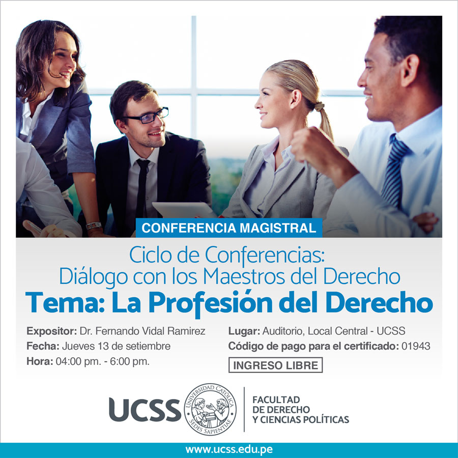 Conferencia Magistral La Profesión del Derecho
