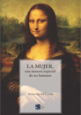 La Mujer, La naturaleza. De rerum natura Tito Lucrecio Caro. Traducción de Julio Picasso Muñoz