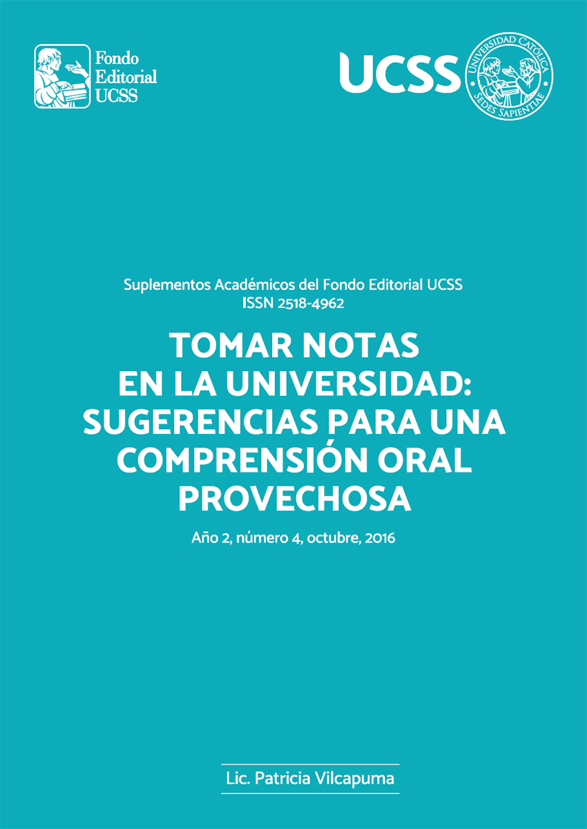 Tomar notas en la universidad: sugerencias para una comprensión oral provechosa por Lic. Patricia Vilcapuma Vinces