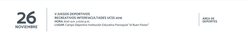 V juegos deportivos recreativos interfacultades UCSS 2016
