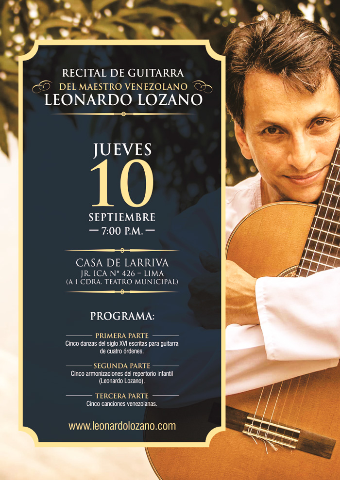 Recital de guitarra del maestro venezolano Leonardo Lozano